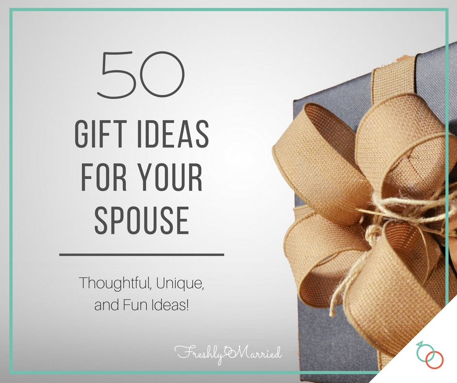 image from 50 Gift Ideas for Your Spouse