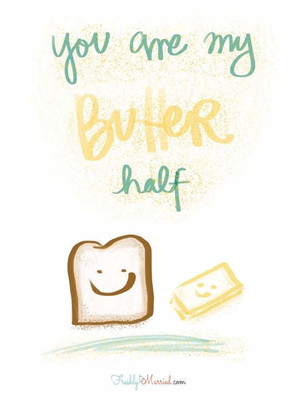 marriage puns, marriage advice, marriage funnies, funny jokes in marriage, you are my butter half, my butter half, cheesy romantic jokes, cute romantic jokes, marriage memes, cute marriage memes, marriage advice, marriage quotes