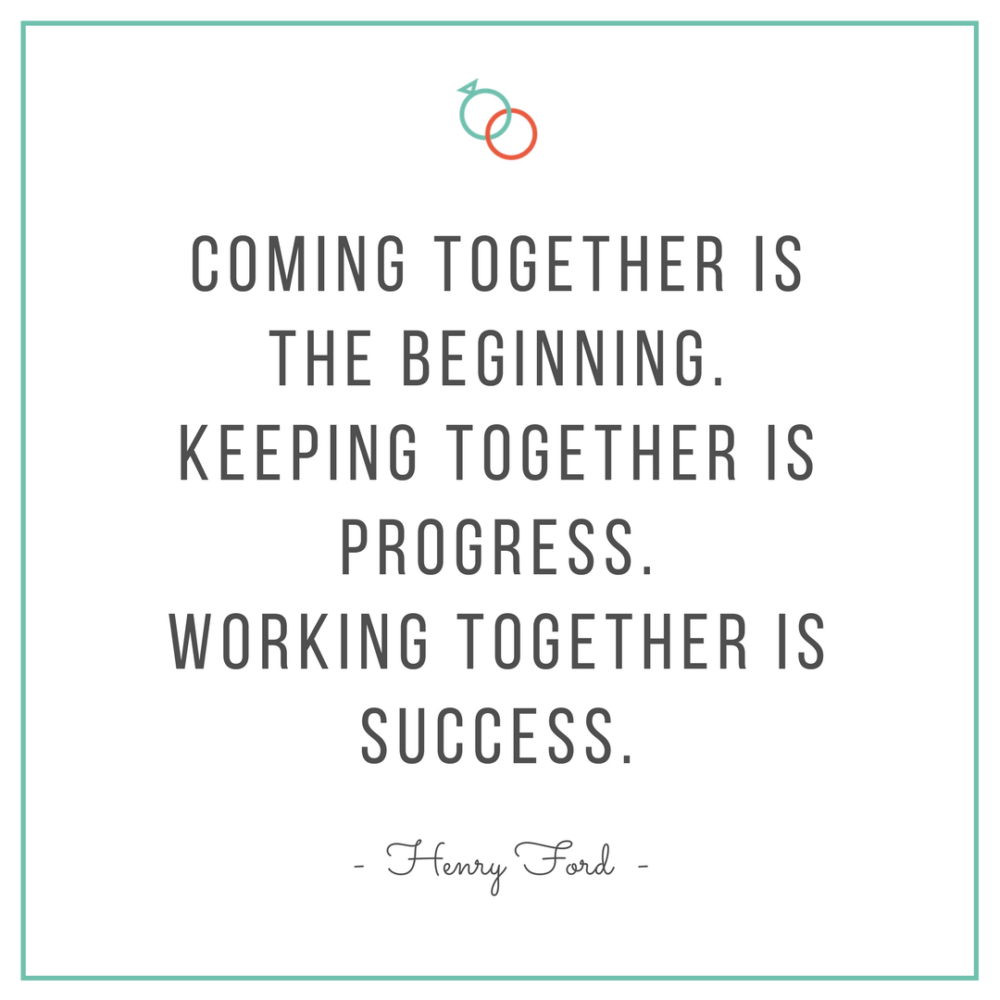 henry ford quotes, henry ford, teamwork quotes, success quotes, working together quotes, working together in marriage, working together in marriage quotes, successful marriage, advice for successful marriage, marriage techniques, techniques to try in marriage, when your spouse isn&rsquo;t willing to try, no effort from spouse, giving more effort in marriage, improving your marriage, improving your communication, newlywed advice, newlywed help, marriage support, marriage success, marriage specialist, 